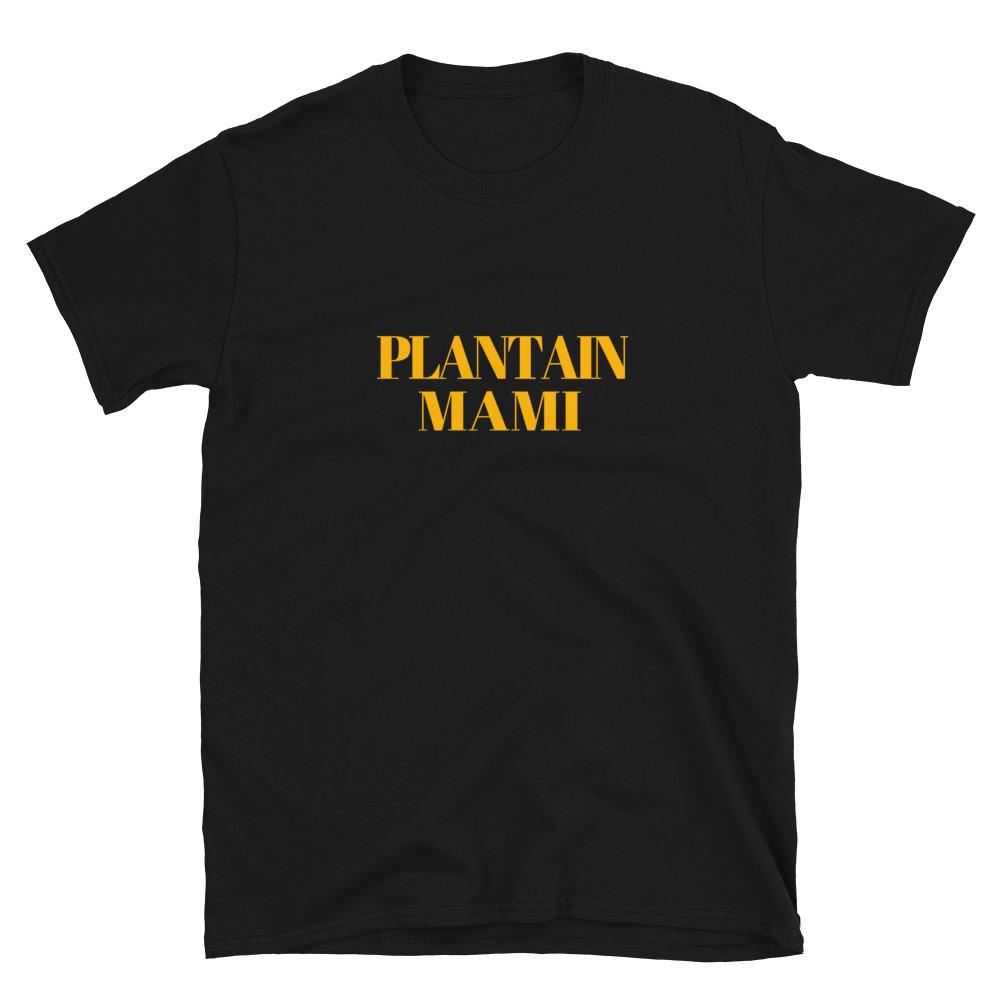 Plantain Mami Short-Sleeve Unisex T-Shirt