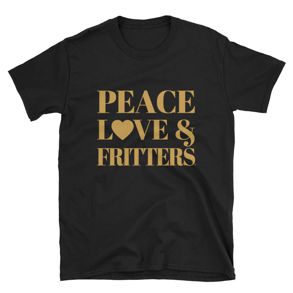 Peace, Love & Fritters Unisex T-Shirt