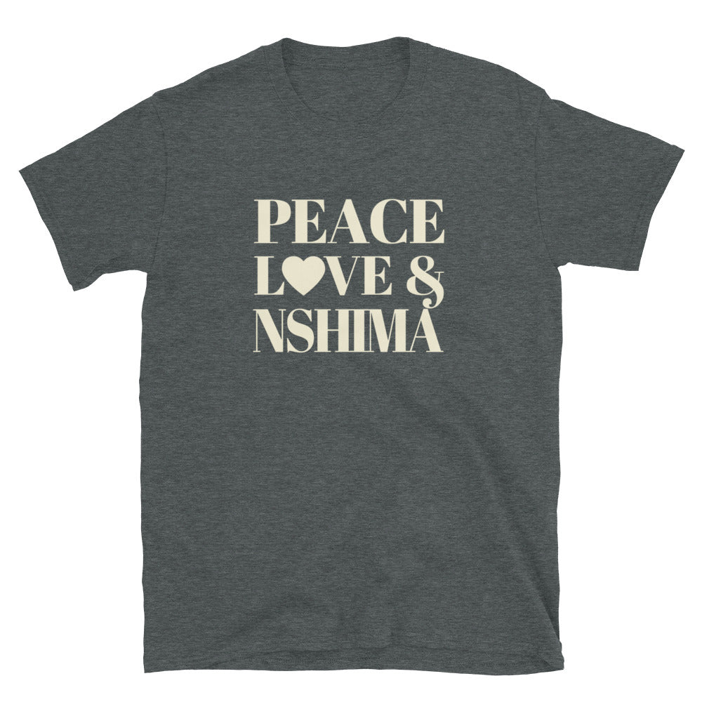 "Peace, Love & Nshima" Short-Sleeve Unisex T-Shirt
