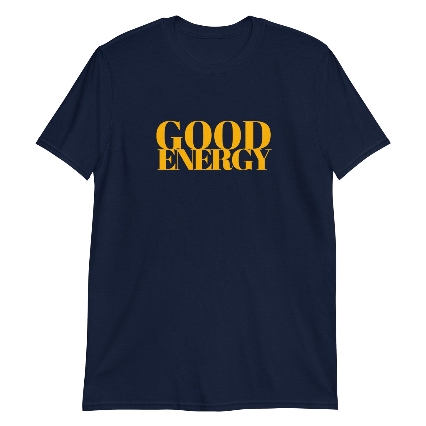 Good Energy Short-Sleeve Unisex T-Shirt