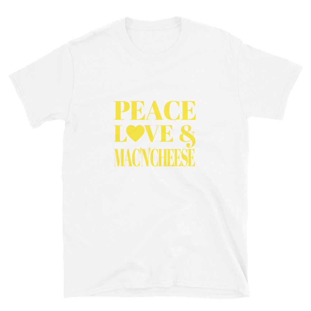 "Peace, Love & Mac'n'Cheese" Short-Sleeve Unisex T-Shirt