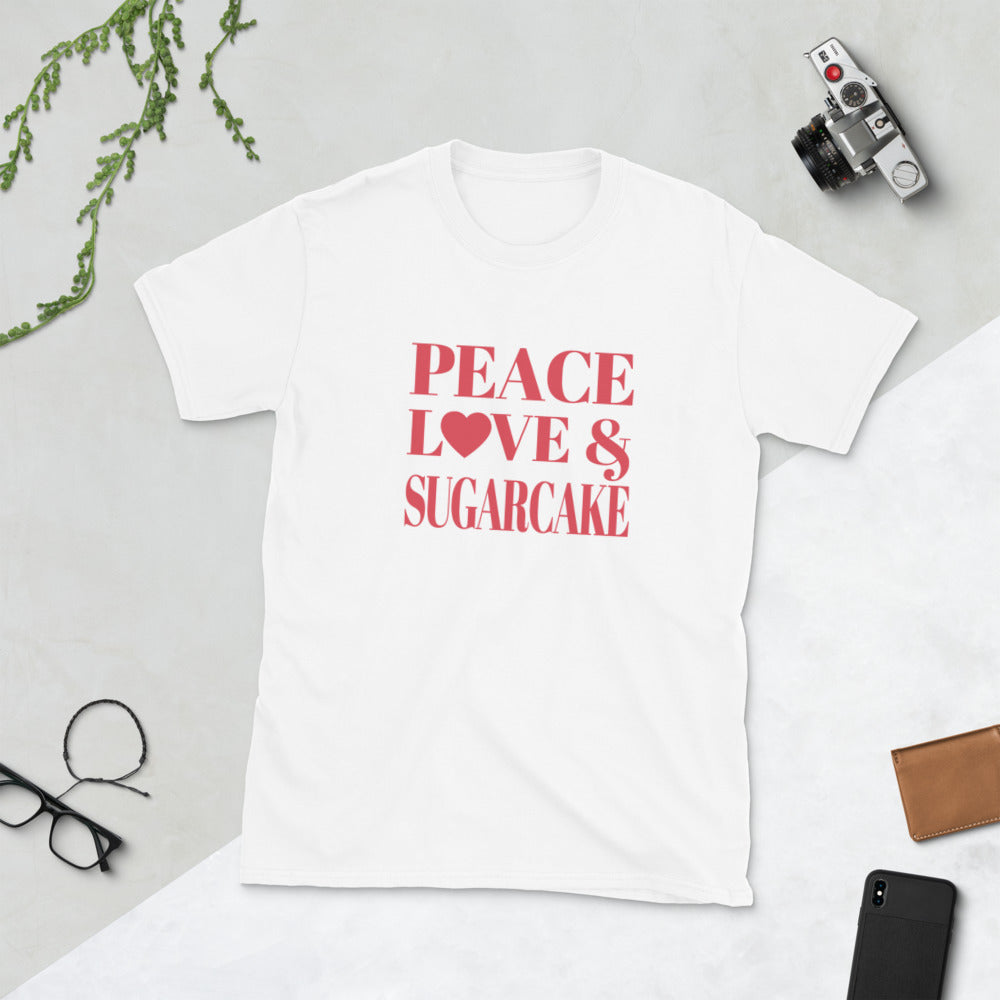 "Peace, Love & Sugarcake" Short-Sleeve Unisex T-Shirt