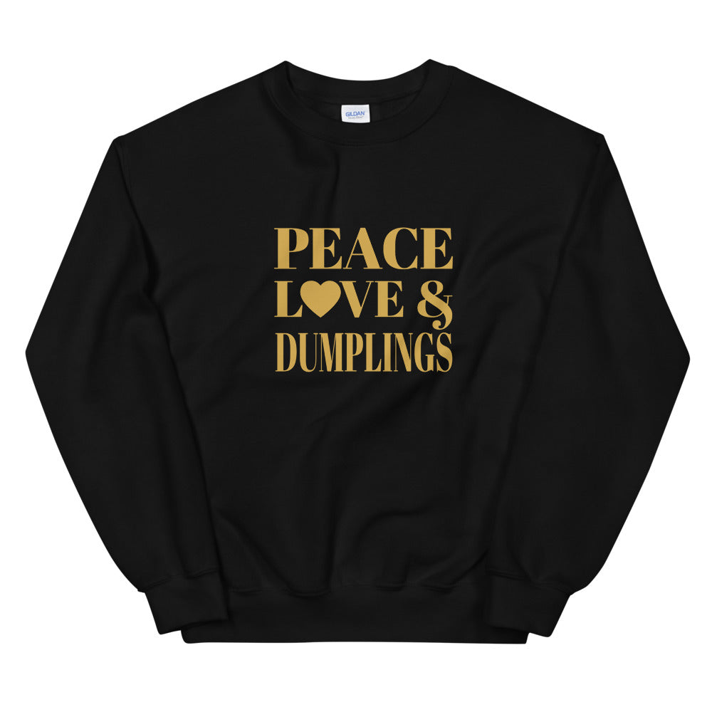 Peace, Love & Dumplings Unisex Sweatshirt