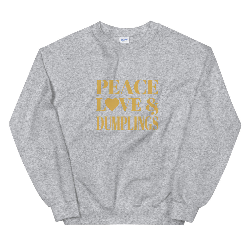 Peace, Love & Dumplings Unisex Sweatshirt