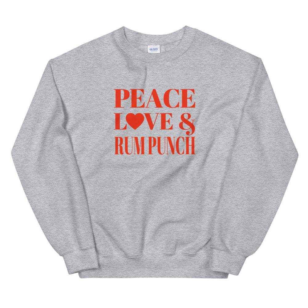 Peace, Love & Rum Punch Unisex Sweatshirt