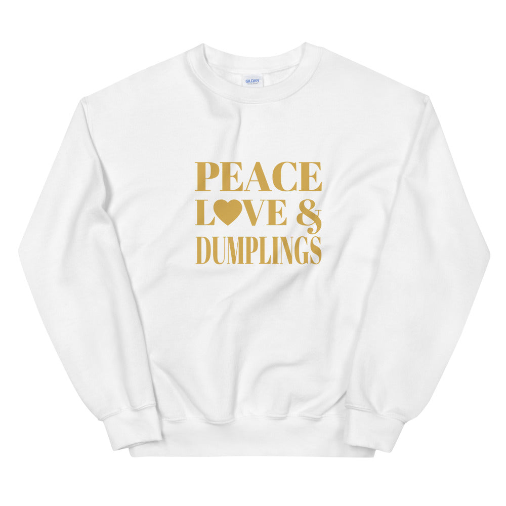 Peace, Love & Dumplings Unisex Sweatshirt