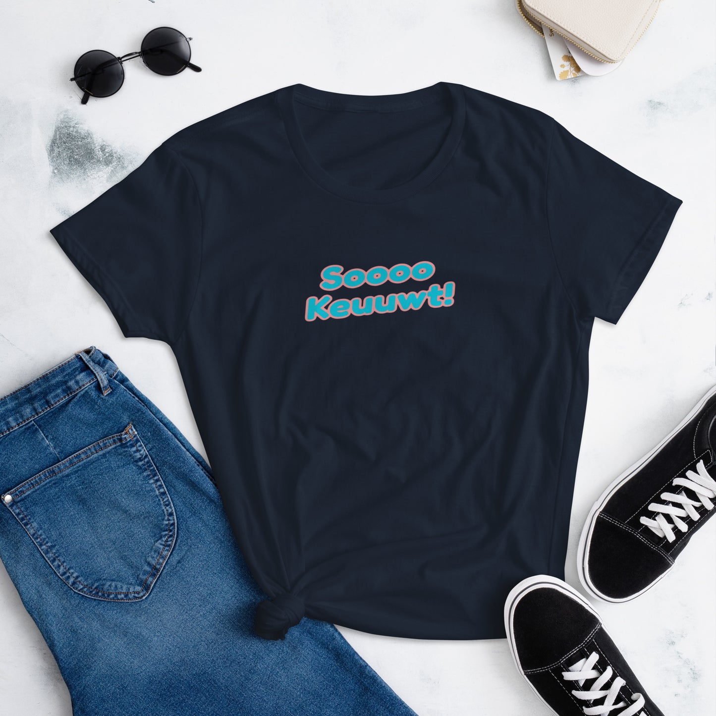 "Soooo Keuuwt!" Women's short sleeve t-shirt