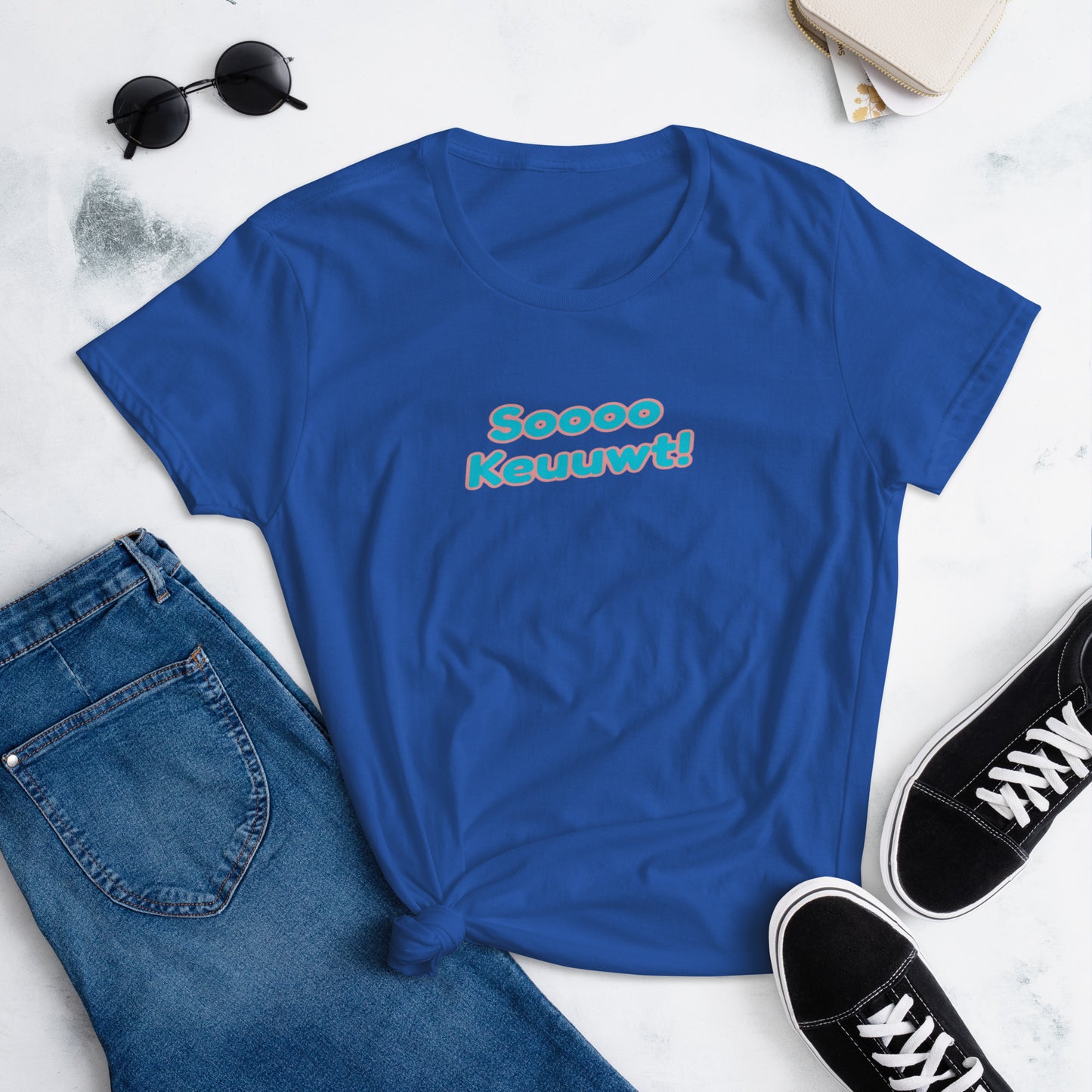 "Soooo Keuuwt!" Women's short sleeve t-shirt