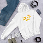 Fry The Plantain Now Unisex Hoodie