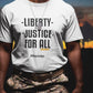 Liberty & Justice For ALL Short-Sleeve Unisex T-Shirt