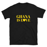 Ghana Is Love Short-Sleeve Unisex T-Shirt