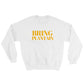 Bring Plantain Sweatshirt