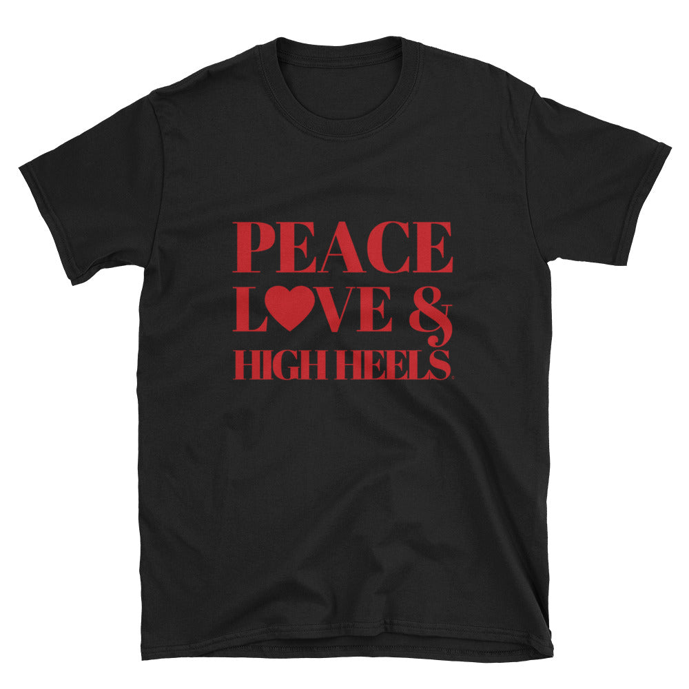 Peace, Love & High Heels Short-Sleeve Unisex T-Shirt