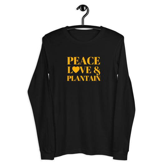 Peace, Love & Plantain Unisex Long Sleeve Tee