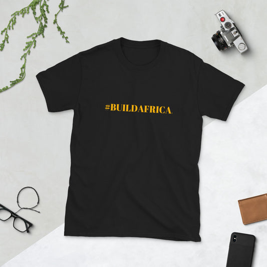 #BuildAfrica Short-Sleeve Unisex T-Shirt