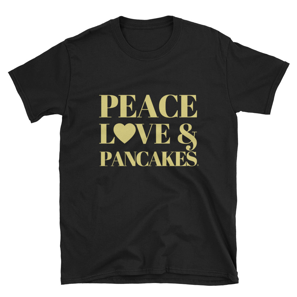 Peace, Love & Pancakes Short-Sleeve Unisex T-Shirt