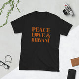 Peace, Love & Biryani Short-Sleeve Unisex T-Shirt