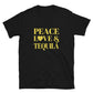 Peace, Love & Tequila Short-Sleeve Unisex T-Shirt