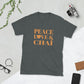 Peace, Love & Chai Short-Sleeve Unisex T-Shirt