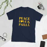 Peace, Love & Paella Short-Sleeve Unisex T-Shirt