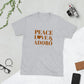 Peace, Love & Adobo Short-Sleeve Unisex T-Shirt