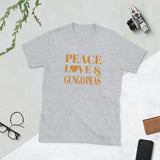 Peace, Love & Gungo Peas Short-Sleeve Unisex T-Shirt