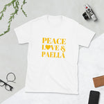 Peace, Love & Paella Short-Sleeve Unisex T-Shirt