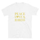 Peace, Love & Burritos Short-Sleeve Unisex T-Shirt