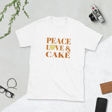 Peace, Love & Cake Short-Sleeve Unisex T-Shirt