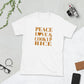 Peace, Love & Cook Up Rice Short-Sleeve Unisex T-Shirt