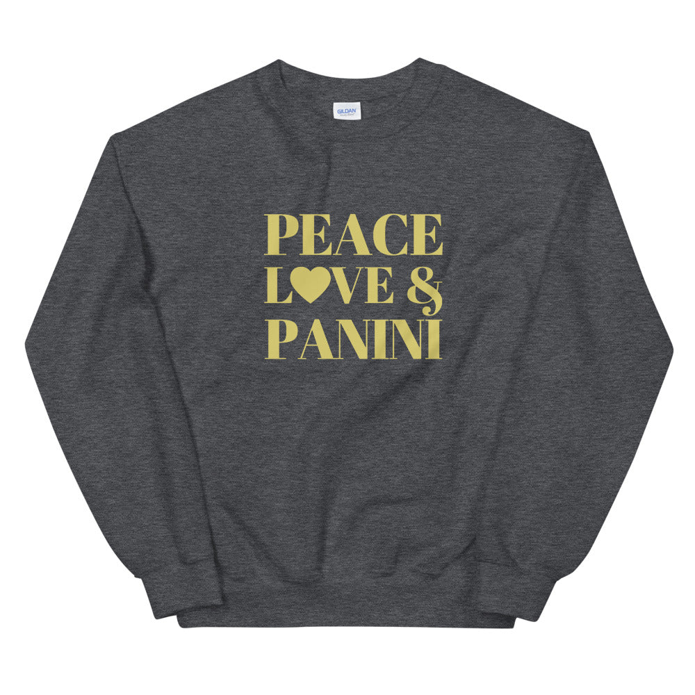Peace, Love & Panini Unisex Sweatshirt