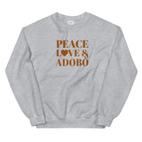 Peace, Love & Adobo Unisex Sweatshirt