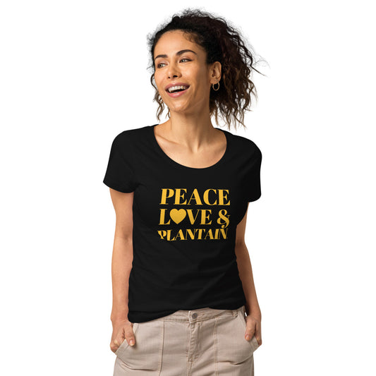 Peace, Love & Plantain Women’s Basic Organic T-shirt